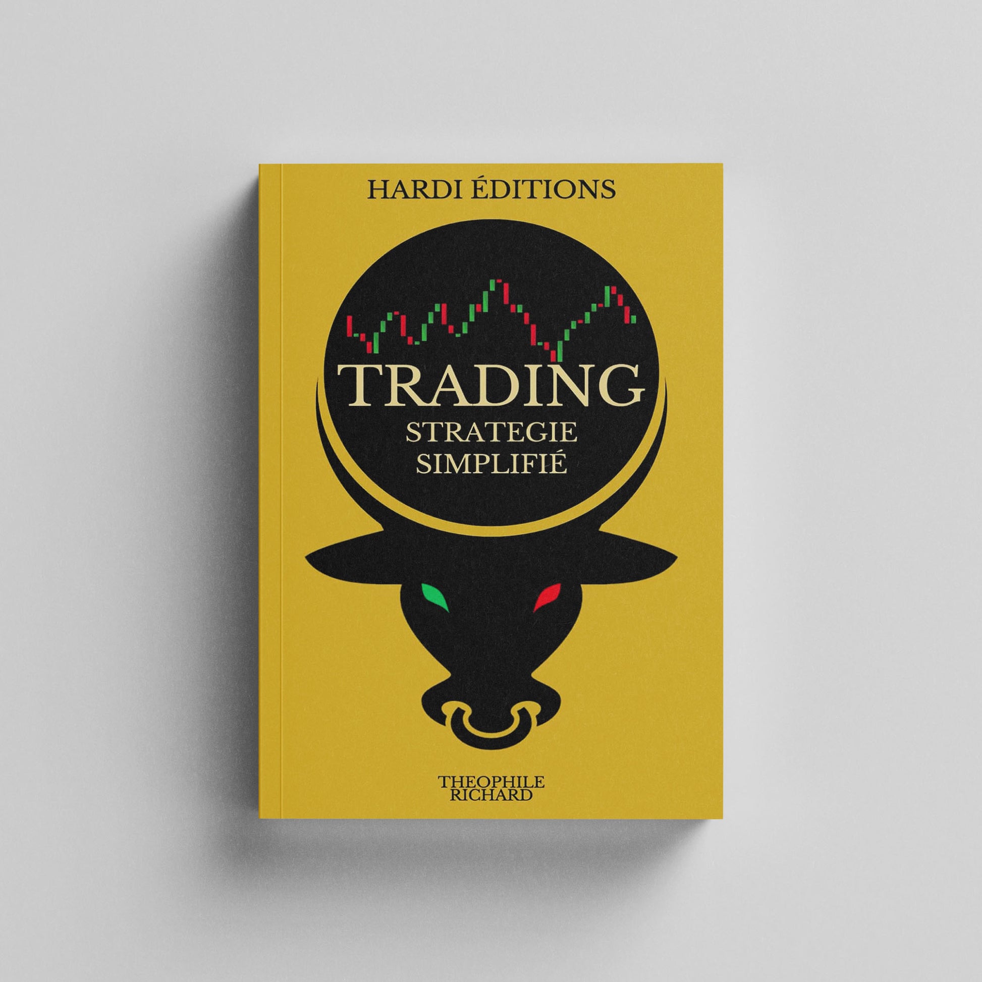 Trading Stratégie Simplifié de Theophile Richard - Hardi Éditions