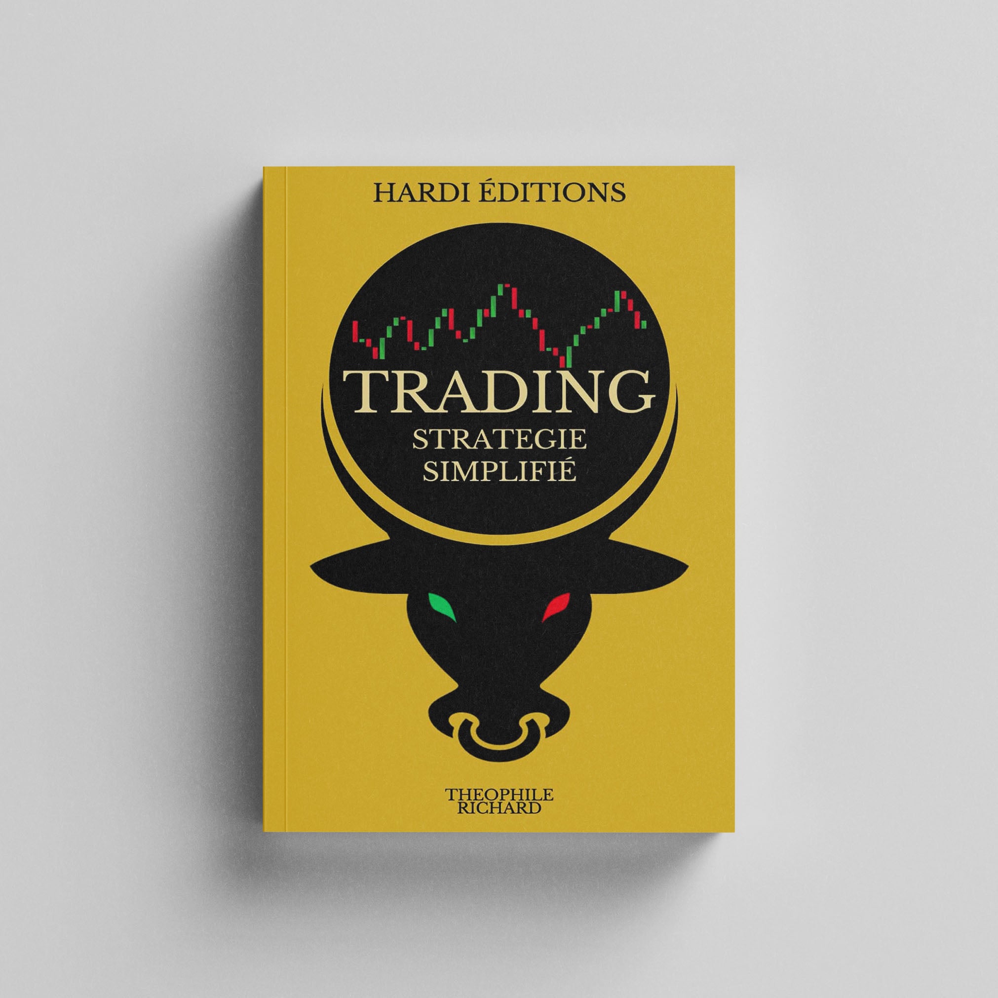 Trading Stratégie Simplifié de Theophile Richard - Hardi Éditions